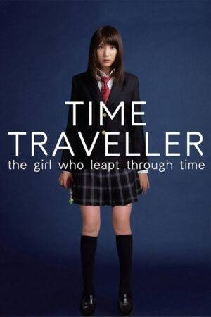 Time Traveller: The Girl Who Leapt Through Time